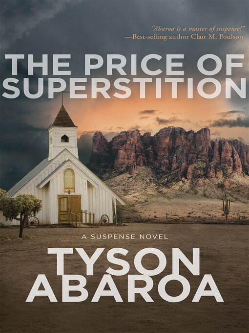 Title details for The Price of Superstition by Tyson Abaroa - Available